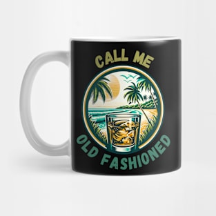 Call Me Old Fashioned, Retro Whiskey. Mug